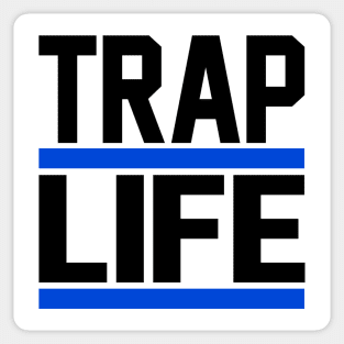 TRAP LIFE blue wht Sticker